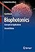 Biophotonics: Concepts to A...
