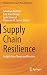Supply Chain Resilience by Sebastian Kummer