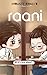 Sushant kumar's Raani / सुश...