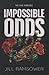 Impossible Odds (The Five Families #4)