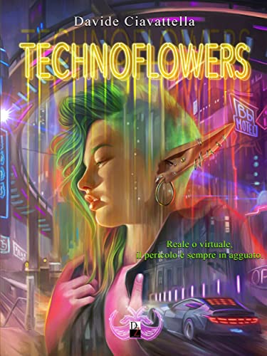 Technoflowers (Italian Edition)