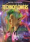 TECHNOFLOWERS by Davide Ciavattella
