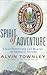 Spirit of Adventure: Eagle Scouts and the Making of America's Future