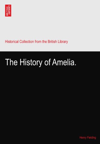 The History of Amelia.