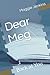 Dear Meg: Back at You