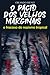 O Pacto dos velhos marginais: O fracasso do nazismo tropical (Portuguese Edition)