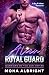 Alien Royal Guard: A Sci-Fi...