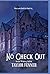 No Check Out