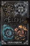 ÉLÉRIA: L'éveil du feu (French Edition)
