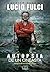 Lucio Fulci: Autopsia de un...