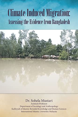 Climate Induced Migration: Assessing the Evidence from Bangladesh (Paperback)