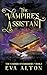 The Vampire's Assistant: A Paranormal Vampire and Witch Women's Fiction Romance (The Vampires of Emberbury)