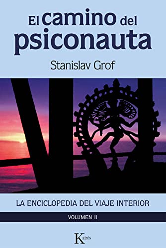 EL CAMINO DEL PSICONAUTA [VOL. 2] (Spanish Edition)