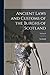 Ancient Laws and Customs of the Burghs of Scotland; Volume I