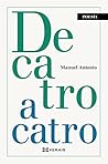 De catro a catro (EDICIÓN LITERARIA - POESÍA E-book) (Galician Edition)