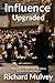 Influence - Upgraded: How t...