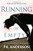 Running on Empty: Contemplative Spirituality for Overachievers