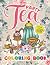 Tea Party Coloring Book: Ad...