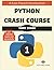 Python Crash Course: A Fast...