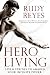 Hero Living: Seven Strides ...