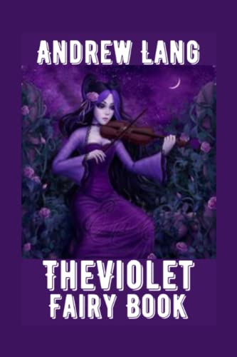 The Violet Fairy Book: Illustrated