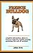 French Bulldog: Complete Fr...
