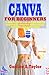 CANVA FOR BEGINNERS by Gordon A. Taylor