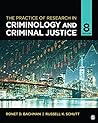 The Practice of Research in Criminology and Criminal Justice