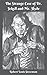 The Strange Case of Dr. Jekyll and Mr. Hyde: A classic gothic horror fiction (Annotated)