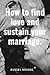 How to love and sustain your marriage by Russel Moore