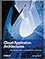 Cloud Application Architectures: Building Applications and Infrastructure in the Cloud (Theory in Practice (O'Reilly))