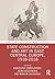 State Construction and Art in East Central Europe, 1918-2018 (Routledge Research in Art History)