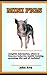 Mini Pigs: Complete Mini Pigs Pet Information: Care , Habitat, Housing, Treats, Diet, Food ( All You Need To Know About Mini Pigs )