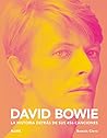 David Bowie: La h...