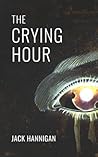 The Crying Hour