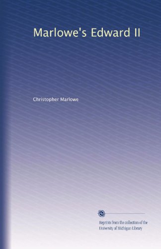 Marlowe's Edward II