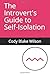 The Introvert's Guide to Self-Isolation by Cody Blake Wilson