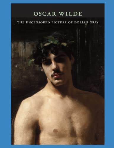 The Uncensored Picture of Dorian Gray