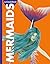Curious About Mermaids
