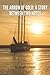 The Arrow of Gold: A Story Between Two Notes (Annotated): Joseph Conrad Classic Action Adventure (Annotated)