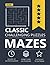 Classic Mazes Difficult to ...