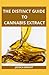 The Distinct Guide To Canna...