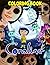 Cōɾālinē Coloring Book: Cōɾ...
