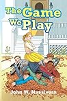 The Game We Play (Sandy Hill Adventures) The Game We Play (Sandy Hill Adventures)