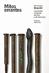 Mitos errantes: L...