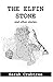 THE ELFIN STONE