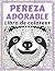 Pereza adorable - Libro de ...