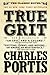 True Grit: A Novel