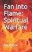 Fan Into Flame: Spititual W...