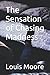 The Sensation of Chasing Ma...